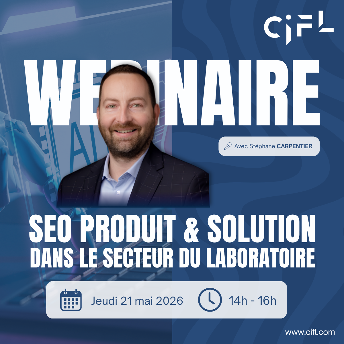 Webinaire "SEO produit &amp; solution dans le secteur du Laboratoire"
