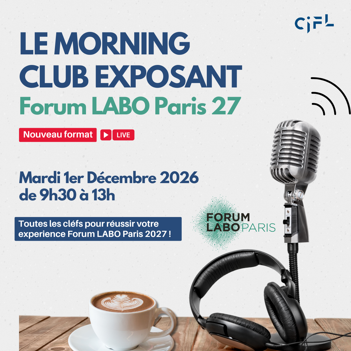 Le Morning du Club Exposants Forum LABO Paris 2027