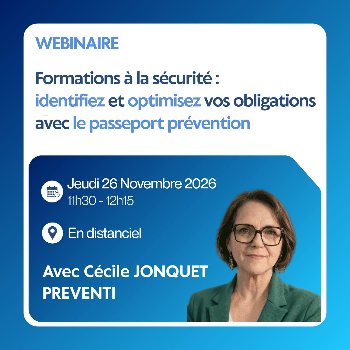 Webinaire &laquo;Formations &agrave; la s&eacute;curit&eacute; : identifiez et optimisez vos obligations avec le passeport pr&eacute;vention&raquo; PREVENTI-C&eacute;cile Jonquet